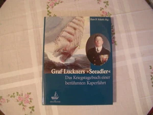 Graf Luckners Seeadler Das Kriegstagebuch - Picture 1 of 1