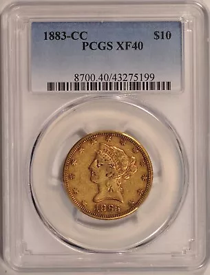 1883-CC $10 Gold Liberty Eagle Coin PCGS XF40 Carson City Mint Pre-33 Gold - Image 1 of 4