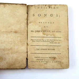 Christian Songs John Glas 1802 8th Edition RARE - Picture 1 of 10