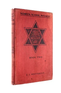 Heat Light Sound Book II by E E Whitehead - Picture 1 of 1