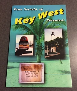 True Secrets of Key West enthüllt Florida 2003 2. Aufl. Illustriertes Taschenbuch - Bild 1 von 6