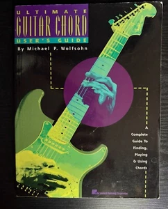 Ultimate Guitar Chord User’s Guide by Michael P. Wolfsohn – Hal Leonard - Bild 1 von 3