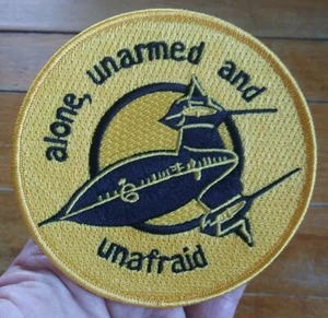 US Military PATCH ~ SR-71 Alone Unarmed and Unafraid Air Force USAF - Picture 1 of 6