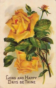 Lange und glückliche Tage seien deine geprägten gelben Blumen Postkarte 1913 - Bild 1 von 2