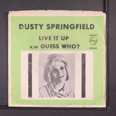 DUSTY SPRINGFIELD: live it up / guess who? PHILIPS 7" Single 45 RPM - Image 1 of 4