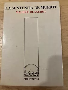 Maurice Blanchot - La Sentencia De Muerte - Paperback - Picture 1 of 6