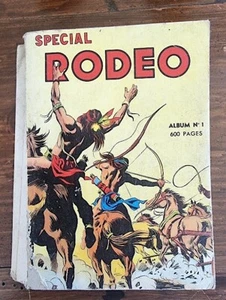 Spécial Rodéo. Reliure éditeur N°1 (Contient les N° 1 et 2 manque le 3) 1962. Ed - Imagen 1 de 4