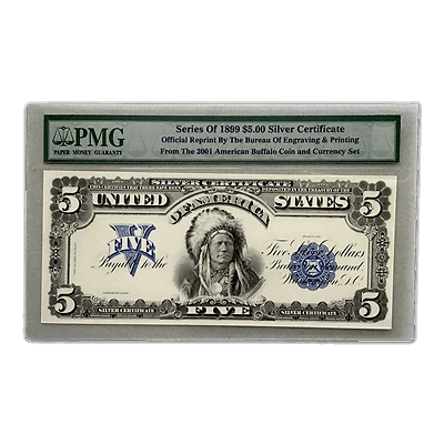 1899 Indian Chief Silver $5 Certificate BEP Reproduction Note  - PMG GEM Cover