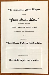 1949 Program JOHN LOVES MARY by The Kalamazoo Civic Players. Karl Genus Director - Picture 1 of 2