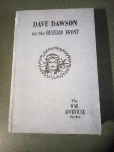 Dave Dawson on the Russian Front by R. Sidney Bowen 1943 - Picture 1 of 15
