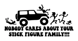 4x4 Nobody Cares Stick Familie Aufkleber #3 3,5"x7,5" Farbe wählbar - Bild 1 von 2