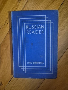 Russian Reader by Lund Humphries - Modern Language Reader - 1943 Hardcover - Picture 1 of 11