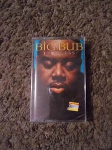 Big Bub - Timeless (Cassette, 1997, Universal) New! Rare!  - Picture 1 of 2