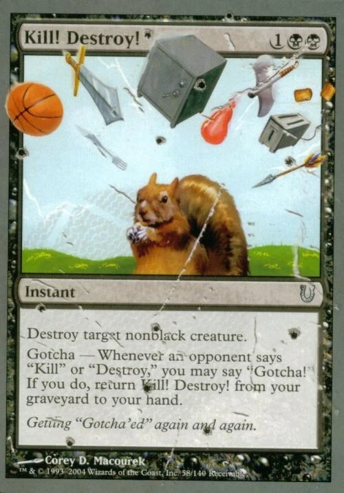 Kill! Destroy! -Foil Light Play MTG Unhinged - Image 1 of 1