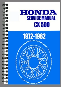 HONDA CX500 1972-82 WORKSHOP MANUAL REPAIR TALLER SERVICE BOOK ON PAPER ENGLISH - Imagen 1 de 4