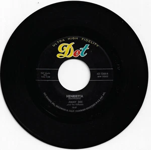 JIMMY DEE henrietta U.S. DOT 45rpm 15664_1957 WILD ROCKER with orig DOT sleeve - Imagen 1 de 2