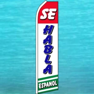 SE HABLA ESPANOL FLUTTER FLAG Tall Curved Top Feather Swooper Banner Sign - Picture 1 of 5