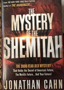 The Mystery of the Shemitah : The 3,000-Year-Old Mystery by J Cahn Preowned - Picture 1 of 4