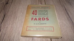 40 formules... préparer des fards - R. Le Florentin - Parfums Cosmétique - Picture 1 of 9