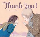 Thank You!, School And Library By Pita, Charo; Allepuz, Anuska (Ilt), Like Ne...