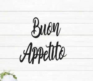 Buon Appetito Sign | Bon Appetit Metal Sign | Enjoy Your Meal | Homemade Sign - Picture 1 of 30