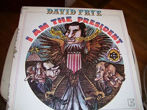 DAVID FRYE-I AM THE PRESIDENT-LP-NM-INNER ORIGINAL SLEEVE-ELEKTRA - Picture 1 of 2