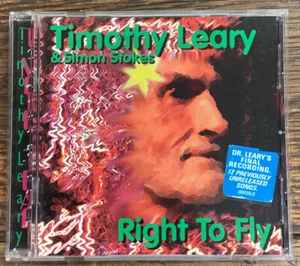 Right to Fly by Timothy Leary (CD, Jul-1996, Petrock Music) - Picture 1 of 3