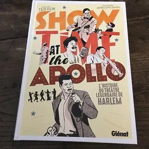 Showtime at the Apollo L'histoire du théâtre Ted Fox, James Otis Smith (Dessins) - Picture 1 of 2