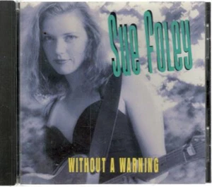 Without A Warning by Sue Foley (CD, Jan-1997, Texas Music Group)13 Tracks - Imagen 1 de 3