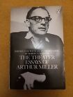 The Theater Essays Of Arthur Miller, Ed. Robert A Martin. Penguin, 1978....