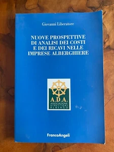 Nuove prospettive di analisi dei costi e dei ricavi nelle imprese alberghiere  - Picture 1 of 4