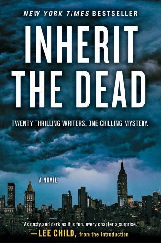 Inherit the Dead by C. J. Box, Lee Child, Charlaine Harris, Mary Higgins Clark and John Connolly (2013, Hardcover)