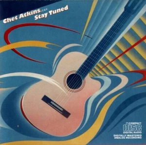 Chet Atkins, C.G.P. - Stay Tuned (1985) CD NEW - Picture 1 of 1