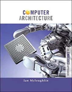 Computer Architecture: Eingebettet Ansatz Taschenbuch Mcloughlin - Bild 1 von 2