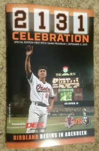 BALTIMORE ORIOLES PROGRAMA CAL RIPKEN JR 2131 20 ANIVERSARIO 2015 ABERDEEN - Imagen 1 de 2