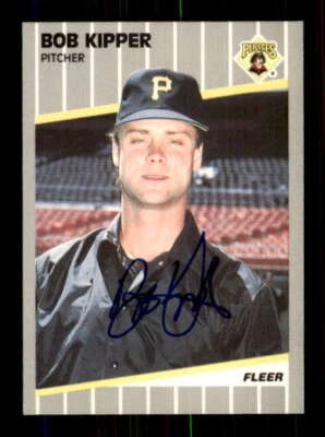 1989 Fleer #211 Bob Kipper AUTOGRAPHED!!! Pirates 545252 - Image 1 of 2