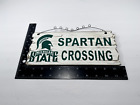 Michigan State Spartans "Spartan Crossing" vintage sign Shelia’s Collectibles