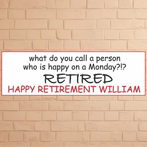 2x Custom Personalised Retirement Banners Happy Retirement Party Decor - Picture 1 of 8