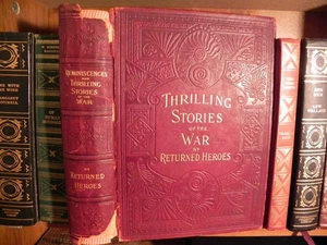 Thrilling Stories Of The War By Returned Heroes - 1899 - Hon. James Rankin Young - Picture 1 of 18