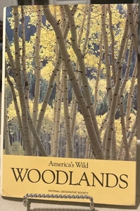 America's Wild Woodlands - National Geographic Socierty (1985, Hardcover) - Imagen 1 de 3