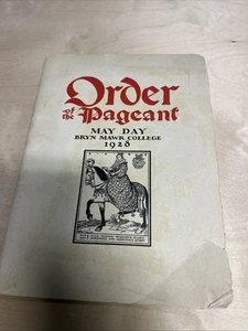 Order Of The Pageant May Day Bryn Mawr College 1928 Book - Picture 1 of 7