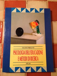 LIBRO PSICOLOGIA DELL'EDUCAZIONE E METODI DI RICERCA FAUSTO PRESUTTI ATLAS new - Imagen 1 de 1
