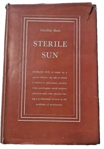 STERILE SUN Caroline Slade 1936 - Picture 1 of 7