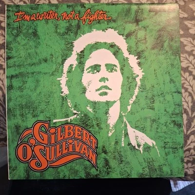GILBERT O'SULLIVAN "I'M A WRITER, NOT A FIGHTER" VINYL LP 1973 NM - Image 1 of 4