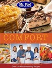 Mr. Food Test Kitchen Quick & Easy Comfort Cookbook: More Than 150 Mouthwatering
