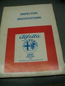 ALFA ROMEO ALFETTA INSPECTION SPECIFICATIONS 2000 BERLINA GT 1975 MODEL - Picture 1 of 5