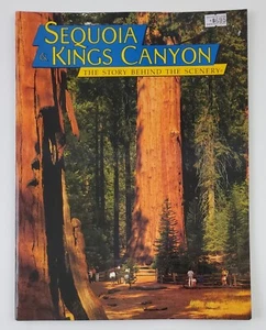 Libro ilustrado de recuerdo de colección Sequoia Kings Canyon CA Story Behind Scenery 1992 - Imagen 1 de 6