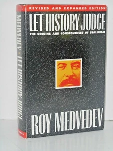 Let History Judge : The Origins and Consequences of Stalinism by Roy A. Medvedev - Bild 1 von 1