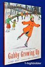 Gabby Growing Up Amy Hest Amy Schwartz 1st Ed HCDJ Hardcover Purple Coat Picture