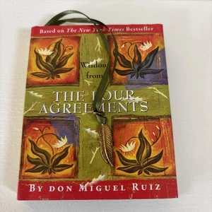 Wisdom from The Four Agreements by Don Miguel Ruiz a Practical Guide to Personal - Picture 1 of 2
